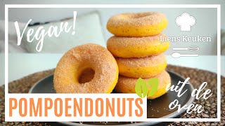 Donuts van pompoen vegan  POMPOENDONUTS  Zo maak je vegan pompoendonuts in de oven [upl. by Waylen805]