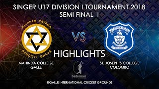 Mahinda VS StJosephs  U17 Div 1 Semi Final  Highlights [upl. by Sisson]