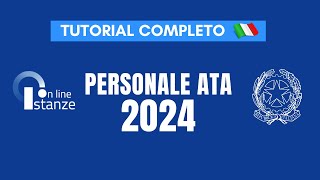 Domanda Personale ATA Terza Fascia 2024 — TUTORIAL [upl. by Emearg253]