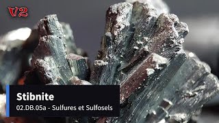 02DB05a  Stibnite  B69  Minéraux  V2 [upl. by Snilloc]