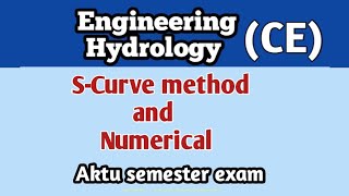 S Curve Method l unit Hydrograph l Engineering Hydrology l civil engineering [upl. by Ethelin]