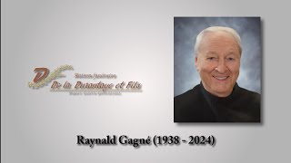 Raynald Gagné 1938 2024 [upl. by Akimrej888]