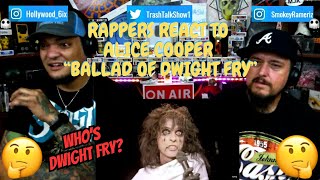 Rappers React To Alice Cooper quotBallad Of Dwight Fryquot [upl. by Roswald]