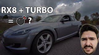 Mazda RX8 Turbocharged  Is it a good idea [upl. by Elvie]