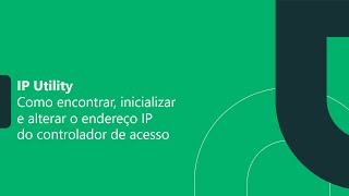 Como encontrar inicializar e alterar o endereço IP do controlador de acesso  i7156 [upl. by Yajnas]