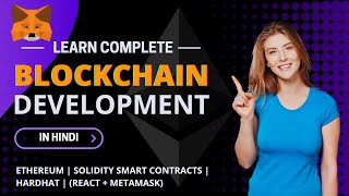 Complete Blockchain Development Course for Beginners in Hindi [upl. by Carrel]