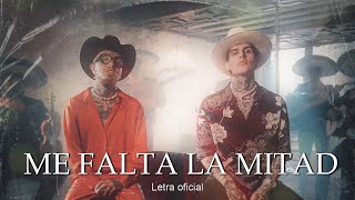 Me falta La mitad  Nanpa Básico LETRA [upl. by Nnahsal591]