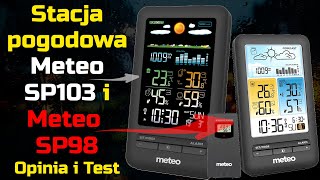 Stacja pogodowa Meteo SP103 i Meteo SP98  Opinia [upl. by Anolla]