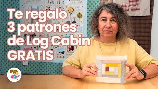 🔸 Te REGALO 3 mejores PATRONES y plantillas para LOG CABIN en pdf GRATIS 😊 [upl. by Gorton968]