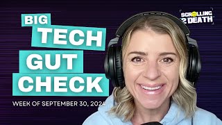 Big Tech Gut Check week of September 30 2024 [upl. by Eckel393]