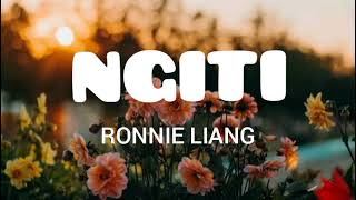 Ngiti  Ronnie Liang Lyrics [upl. by Laurette748]