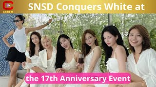 SNSD Conquers White at the 17th Anniversary Event  ACNFM News [upl. by Montana696]