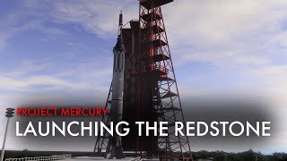 Project Mercury  Launching the Redstone Rocket [upl. by Tompkins335]