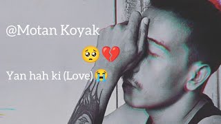 Konyak love song with lyrics motankonyak original song Hatao yinching kahtok nyu me [upl. by Shuma345]