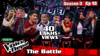 The Voice of Nepal Season 3  2021  Episode 12 The Battles [upl. by Verlee318]