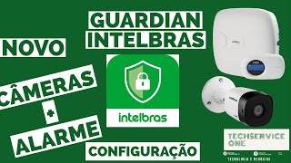 TOOOOP NOVO APP GUARDIAN INTELBRAS  TECHSERVICEONE WELTON [upl. by Asare]