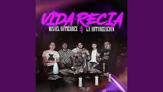 Vida Recia [upl. by Annabela]