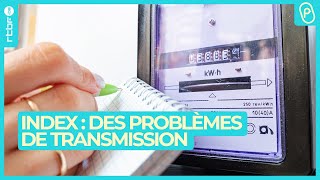 Index délectricité  problème de transmission qui impacte vos factures  On nest pas des Pigeons [upl. by Otilopih]