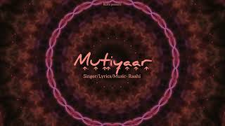 Mutiyaar  Latest Punjabi Song 2024  Raahi [upl. by Aneerol]