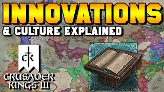 Innovations amp Culture Explained for Crusader Kings 3 Fascination amp Exposure [upl. by Lai770]