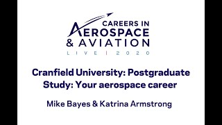 Cranfield University Postgraduate Study Your aerospace career [upl. by Lokim819]