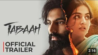 Tabaah Official Trailer  Parmish Varma  Wamiqa Gabbi  Dheeraj Kumar  In Theaters 18th Oct [upl. by Chauncey27]