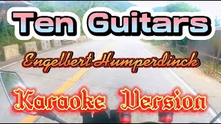 Ten Guitars  Engelbert Humperdinck  Karaoke Version [upl. by Keven8]