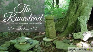 The Runestead at Brushwood Folklore Center [upl. by Noevart]