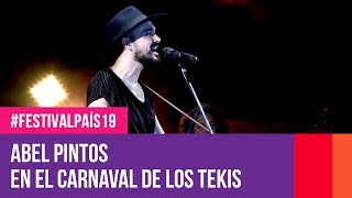 Abel Pintos en el Carnaval de Los Tekis  FestivalPaís19 [upl. by Landre968]