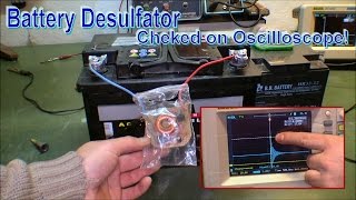 Mounting battery desulfator and chek on Oscilloscope  134 [upl. by Nuoras948]