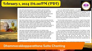 Dhammacaakkappavattana Sutta Chanting by Bhante Sumitta [upl. by Waal]