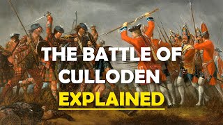 The Battle of Culloden 1746 Explained [upl. by True223]