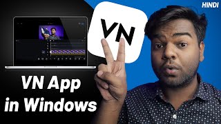 How to Install amp Use VN App in Windows PCLaptop  VN Video Editor for Windows  VN App [upl. by Burford59]