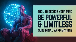 Be Powerful And Limitless Positive Subliminal Affirmations Binaural Isochronic Tones [upl. by Eiuqram385]