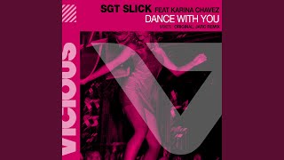 Dance With You feat Karina Chavez [upl. by Eoj32]