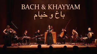 BACH amp KHAYYAM full concert Constantinople Kiya Tabassian Hana Blažíková [upl. by Sandie736]