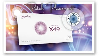 LifeWave X49 Patch Placements Learn To Patch [upl. by Heinrick]