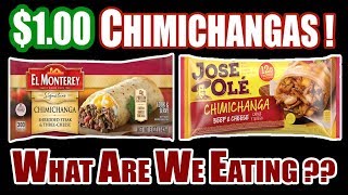 100 FROZEN Beef amp Cheese Chimichangas  WHAT ARE WE EATING  The Wolfe Pit [upl. by Psyche814]