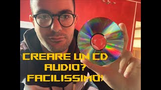 Come masterizzare un CD Audio su Windows [upl. by Yesdnyl]