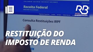 CONSULTA ao 3º lote de RESTITUIÇÃO do IR começa nesta segunda 24 [upl. by Essirehc]