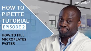 How to Fill Microplates Faster  Pipetting Tutorials  Ep 2 MultiChannel Pipettes [upl. by Nede]