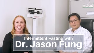 Intermittent Fasting with Jason Fung  truLOCAL TV [upl. by Pulling]