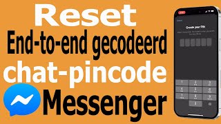 Hoe reset ik de Messenger PIN Cide  Reset Endtoend Encrypted chat PIN Code [upl. by Airamahs898]