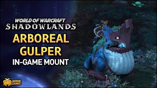 WoW Shadowlands  Arboreal Gulper Mount [upl. by Izawa251]