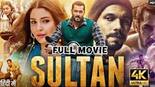 Sultan Full Movie in Hindi HD  Salman Khan  Anushka Sharma  Randeep Hooda  Review amp Facts 1080p [upl. by Eppie548]