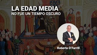 La Edad Media no fue un tiempo oscuro [upl. by Kirbee]