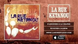 La Rue Ketanou  Les Cigales [upl. by Coffin]