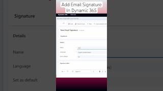 Dynamic 365  Add Email Signature In Dynamic 365 [upl. by Katalin]