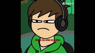 edd eduardo eddsworld [upl. by Kast]