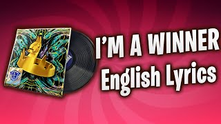 Im A Winner English Lyrics Fortnite Lobby Track  FNCS [upl. by Rexford]